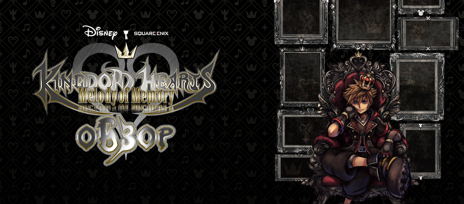 Обзор Kingdom Hearts: Melody of Memory
