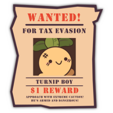Turnip Boy Commits Tax Evasion