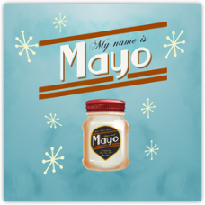 My Name is Mayo
