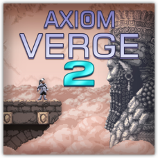 Axiom Verge 2