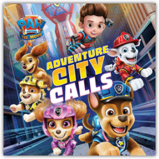 PAW Patrol The Movie: Adventure City Calls