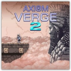 Axiom Verge 2